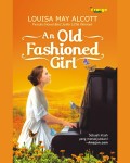 An Old Fashioned Girl
