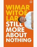 Still More About Nothing