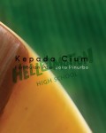 Kepada Cium: Kumpulan Puisi